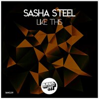 Like This - Sasha Steel