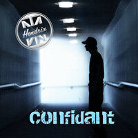 Confidant - Hendrix & Justin P Schmuckle