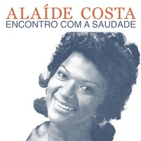 Estrada Branca - Alaide Costa