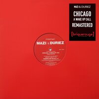 Chicago, A Wake Up Call - David Duriez & Mazi & Marc Romboy