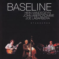 Alone Together - Baseline & John Abercrombie & Joe Labarbera & Hein Van De Geyn