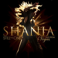 I Ain't No Quitter - Shania Twain