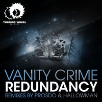 Redundancy - Vanity Crime & Prosdo