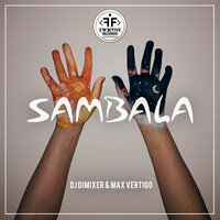 Sambala - DJ DimixeR & Max Vertigo