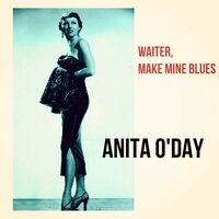 Whatever Happened to You - Anita O'Day