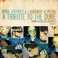 In My Solitude - Laurindo Almeida & Herb Jeffries