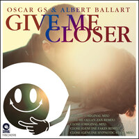Close - Oscar Gs & Albert Ballart & Genuine Fakes