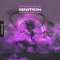 Ignition - Nitrous Oxide & John Rockwell