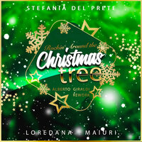 Rockin' around the Christmas Tree - Stefania Del Prete & Loredana Maiuri