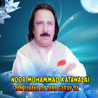 Sat De Barago Stargoo Zor Da - Noor Mohammad katawazai