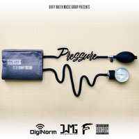 Pressure - Digi Norm & Lil Ronny MothaF