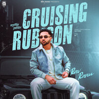Cruising Rubicon - Rav Ranu & Vk