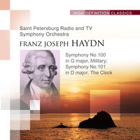 Symphony No. 100 in G Major, Hob. I:100: IV. Finale (Presto) - Saint Petersburg Radio and TV Symphony Orchestra & Станислав Горковенко & Йозеф Гайдн