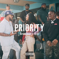 Priority - Jayson Cash & Blxst