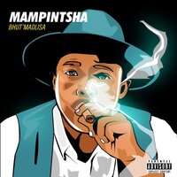 Msheke-Sheke - Mampintsha & DJ Tira & Distruction Boyz