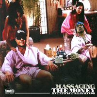 Massaging The Money - DJ T. Lewis & Shad Da God