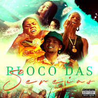 Bloco das Sereias - MC GP & Mc Dena & DU'L & DJ Kaio Mix & Glife Records