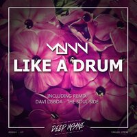 Like A Drum - MBNN & Davi Lisboa