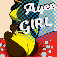 Ayee Girl - Scrufizzer & Podgy Figures