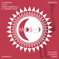 Osanisiya - El Mukuka & Frigid Armadillo & Y.LOH & Mumba yachi & AUGUSTE