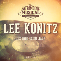 Someone to Watch Over Me - Lee Konitz