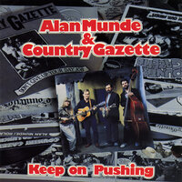 Going Back To Alabam' - Alan Munde & Country Gazette
