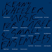 Sea Lady - Kenny Wheeler & Norma Winstone & Evan Parker & John Abercrombie & Stan Sulzmann