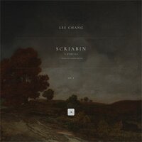 3 Pieces, Op. 2: 1. Etude in C-Sharp Minor - Александр Николаевич Скрябин & Lee Chang