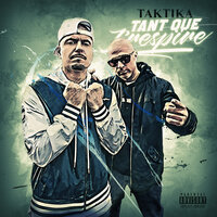 Il ne restera que des cendres - Taktika & Saye