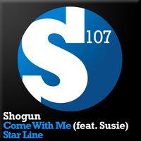Come With Me - Shogun & Susie