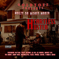 Ratchet Bitch - Mugzy Da Money Maker & Smokey Loc & DA PLUG & Mugzy Da Money Maker feat. Smokey Loc, Da Plug