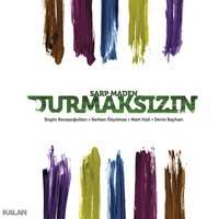 Durmaksızın - Sarp Maden