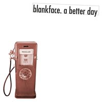 Deteriorate - Blankface