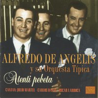 En Tus Brazos - Julio Martel & Carlos Dante & Oscar Larroca & Alfredo De Angelis