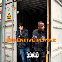 Effektive Playaz - Oral Bee & J-Zino