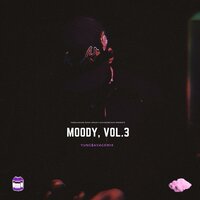 NEXT UP - Moody & DJYung$avage