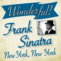 New York, New York - Frank Sinatra & On the Town