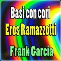 Se bastasse una canzone - Frank Garcia
