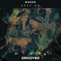 Keep On - Markk