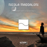 Dream On, Little Boy - Nicola Maddaloni & Se.Ra.Phic