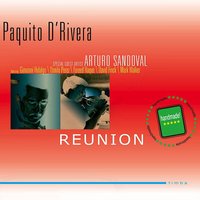 Mambo Influenciado (Prologo) - Paquito D'Rivera & Arturo Sandoval & Giovanni Hidalgo & Danilo Perez & Fareed Haque & David Finck