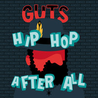 As the World Turns - GUTS & Akua Naru & Rah Digga
