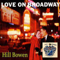 June Is Bustin' Out All Over - Hill Bowen