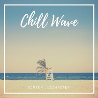Chill Wave - Screen Jazzmaster
