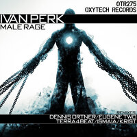 Male Rage - Ivan Perk & Ismaia