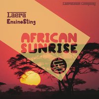 African Sunrise - Laera & Laera, EnzinoSting & EnzinoSting