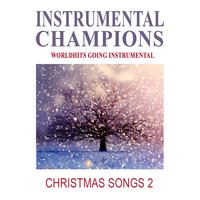 Rudolph the Rednose Raindeer - Instrumental Champions