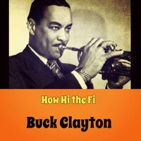 Moten Swing - Buck Clayton