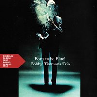Malice Towards None - Bobby Timmons Trio
