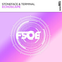 Echoscape - Stoneface & Terminal